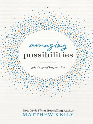 cover image of Amazing Possibilities: 365 Days of Inspiration